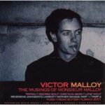 Victor Malloy - Musing Of Monsieur Malloy - UK import CD on Inertia Records
