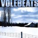 Volebeats - Up North - Cassette tape on Safe House Records