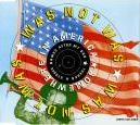Was (Not Was) - Somewhere In America (There's A Street Named After My Dad) - 7 Inch Vinyl Record