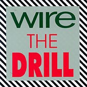 Wire - The Drill - Cassette tape on Mute Records