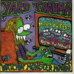 Yard Trauma - Watchin Monster Movies