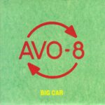 AVO-8 - Big Car - 1989 Cherry Red UK Import 7 Inch Vinyl Record