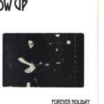 Blow-Up - Forever Holiday - Cherry Red 1989 UK Import 7 Inch Vinyl Record