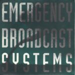 Emergency Broadcast System Volume 3 - Eveready Evergreen Radon - 7 Inch Record