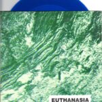 Euthanasia - Fever Sleep - 1992 Subcorridor 7 Inch BLUE Vinyl Record