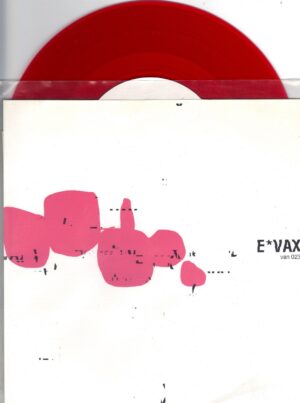 E*Vax - Foiled - Static Caravan 7 Inch RED Vinyl Record