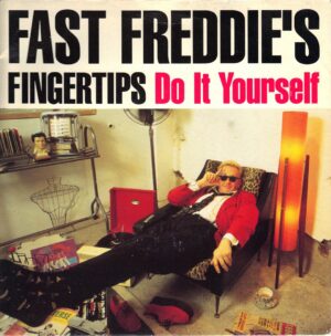 Fast Freddie's Fingertips - Do It Yourself - UK Import 7 Inch Vinyl Record