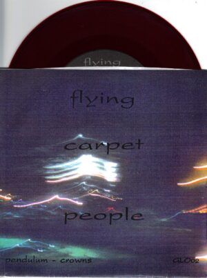 Flying Carpet People - Pendulum - 1994 Glare 7 Inch RED Vinyl Record