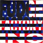 Fudge Factory Inc - Freedom Now - 1992 Mongrel 7 Inch Vinyl Record