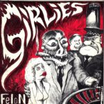 Girlies - Felon - 1988 Hecuba 7 Inch Vinyl Record