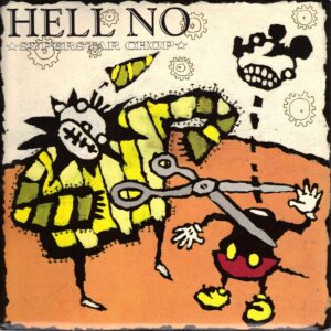 Hell No - Superstar Chop - Wardance Punk 7 Inch Vinyl Record