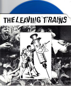 The Leaving Trains - Rock N Roll Murder - 7 Inch BLUE Vinyl Record