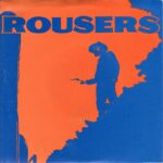 Rousers - Party Boy - 1981 Jimboco Wayne Kramer 7 Inch Vinyl Record