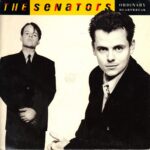 The Senators - Ordinary Heartbreak - 1990 UK Import 7 Inch Vinyl Records