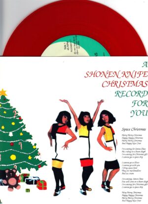 Shonen Knife - Christmas Record For You - Red Vinyl 7 Inch Record