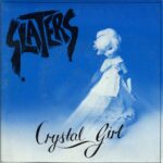 Slaters - Crystal Girl - 7 Inch Vinyl Record