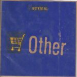 Stymie - Other - 1993 New Rage 7 Inch Vinyl Record