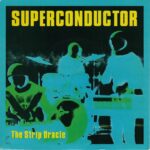 Super Conductor - A Long For Europe - 1995 Mute 7 Inch Vinyl Record
