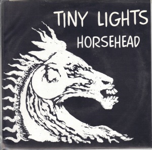 Tiny Lights - Horsehead - 1994 North Cedar 7 Inch Vinyl Record