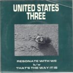 United States Three - Resonate With We - 7 Inch Vinyl Record