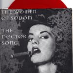 The Women Of Sodom - The Doctor Song - 7 Inch Red Vinyl Record