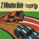 2 Minutes Hate - Let It Eat