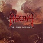 Agony - The First Defiance - Vinyl Record