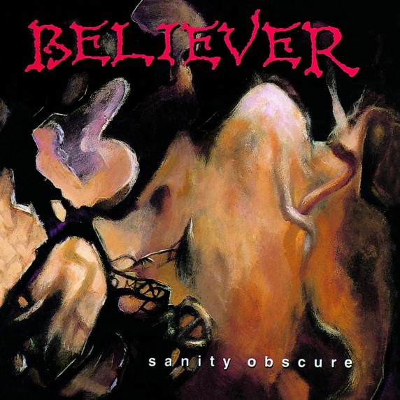 Believer - Sanity Obscure - Cassette