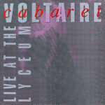 Cabaret Voltaire - Live At The Lyceum
