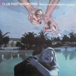 Club Foot Orchestra - Kidnapped - Vinyl Record