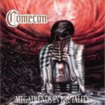 Comecon - Megatrends In Brutality - Cassette