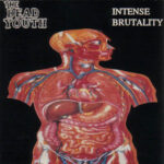 The Dead Youth - Intense Brutality - Cassette