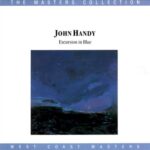 John Handy - Excursion In Blue - Cassette