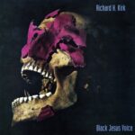 Richard H. Kirk - Black Jesus Voice - Vinyl Record