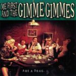 Me First And The Gimme Gimmes - Are A Drag - Vinyl Record