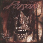Poison - Native Tongue - Cassette