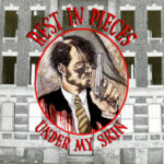 Rest In Pieces - Under My Skin - Cassette