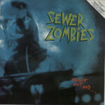 Sewer Zombies - Reach Out And... - Vinyl Album on Subversive Records 1985
