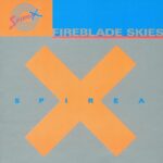 Spirea X - Fireblade Skies - Cassette
