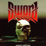 Sword - Sweet Dreams - Cassette