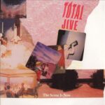 The Scene Is Now - Total Jive - Vinyl Album on Lost Records