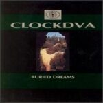Clock DVA - Buried Dreams - Cassette