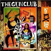 The Gun Club - In Exile - Cassette