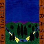 The Tinklers - Crash - LP