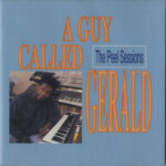 A Guy Called Gerald - The Peel Sessions - Cassette