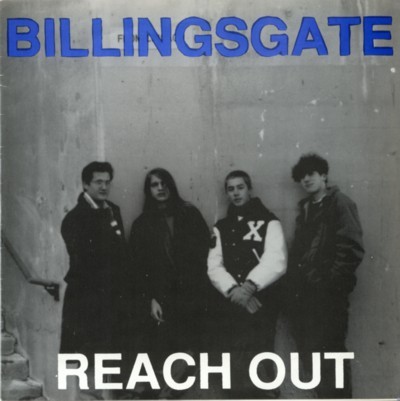 Billingsgate - Reach Out - Seven Inch Vinyl Record