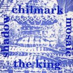 Chilmark - Mosaic - Seven Inch Vinyl Record