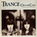 Chris And Cosey - Trance - Vinyl Record