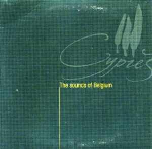 Compilation - The Sounds of Belgium - Compact Disc on Cypres Records