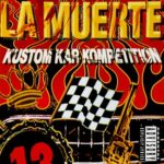 La Muerte - Kustom Kar Kompetition - Cassette